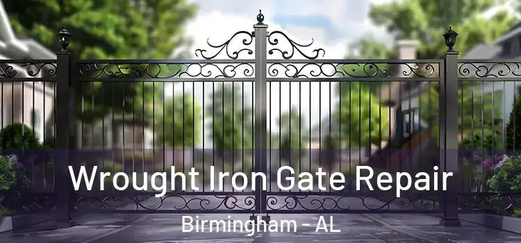 Wrought Iron Gate Repair Birmingham - AL
